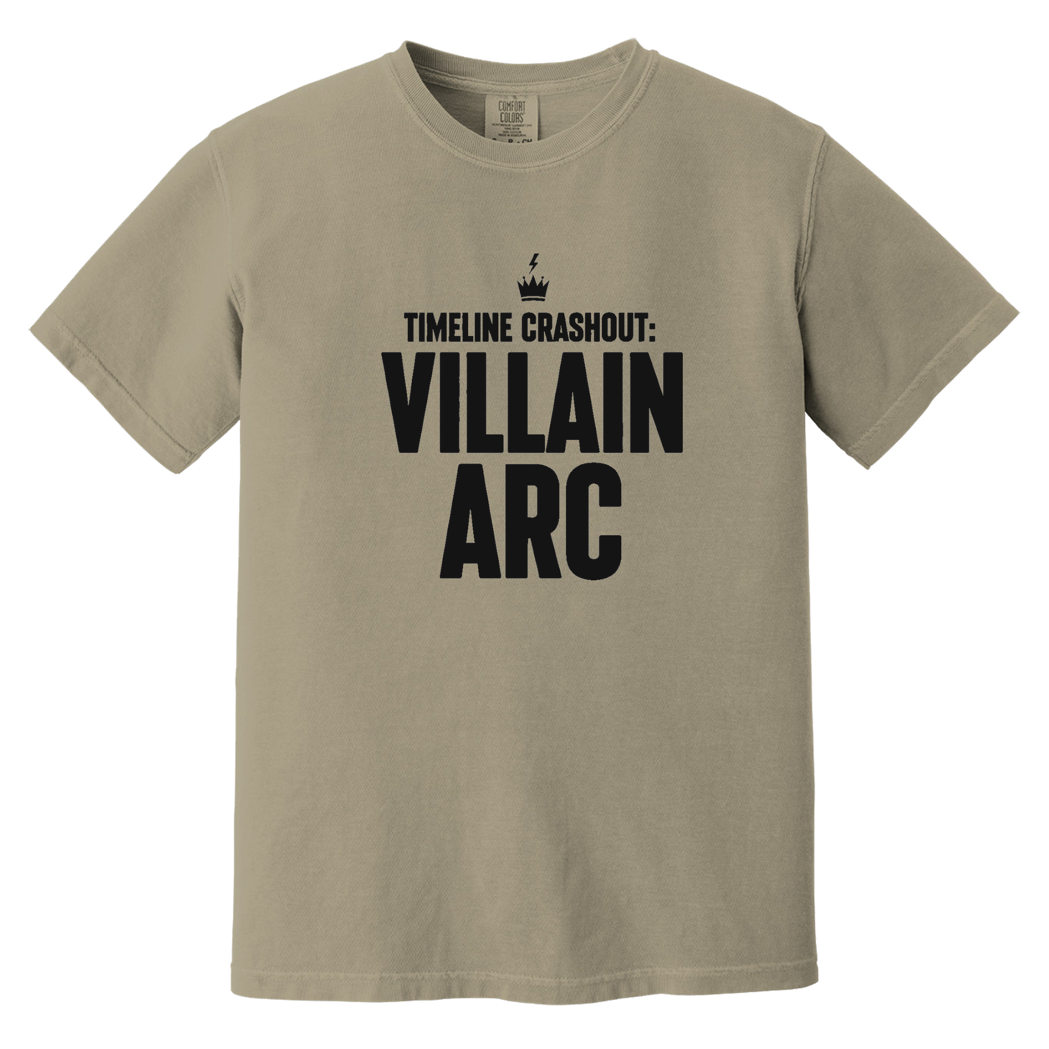 Timeline Crashout: Villain Arc — Comfort Colors 1717 - Sandstone