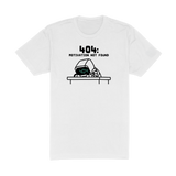 404 Motivation - White T-Shirt