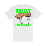 $Hefe "TRUST THE TUSK" T-Shirt