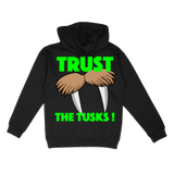 $Hefe "TRUST THE TUSK" Hoodie