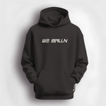 WE BALLN HOODIE