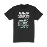 Already Fumbled 2026 Tee - Navy
