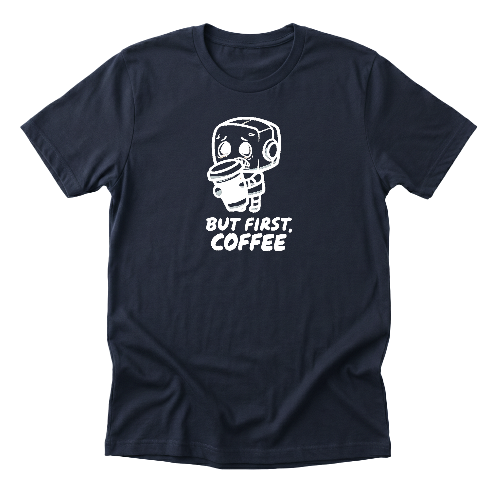 But First Coffee Tee