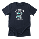 Cat Person - Funny Cat Mom T-Shirt