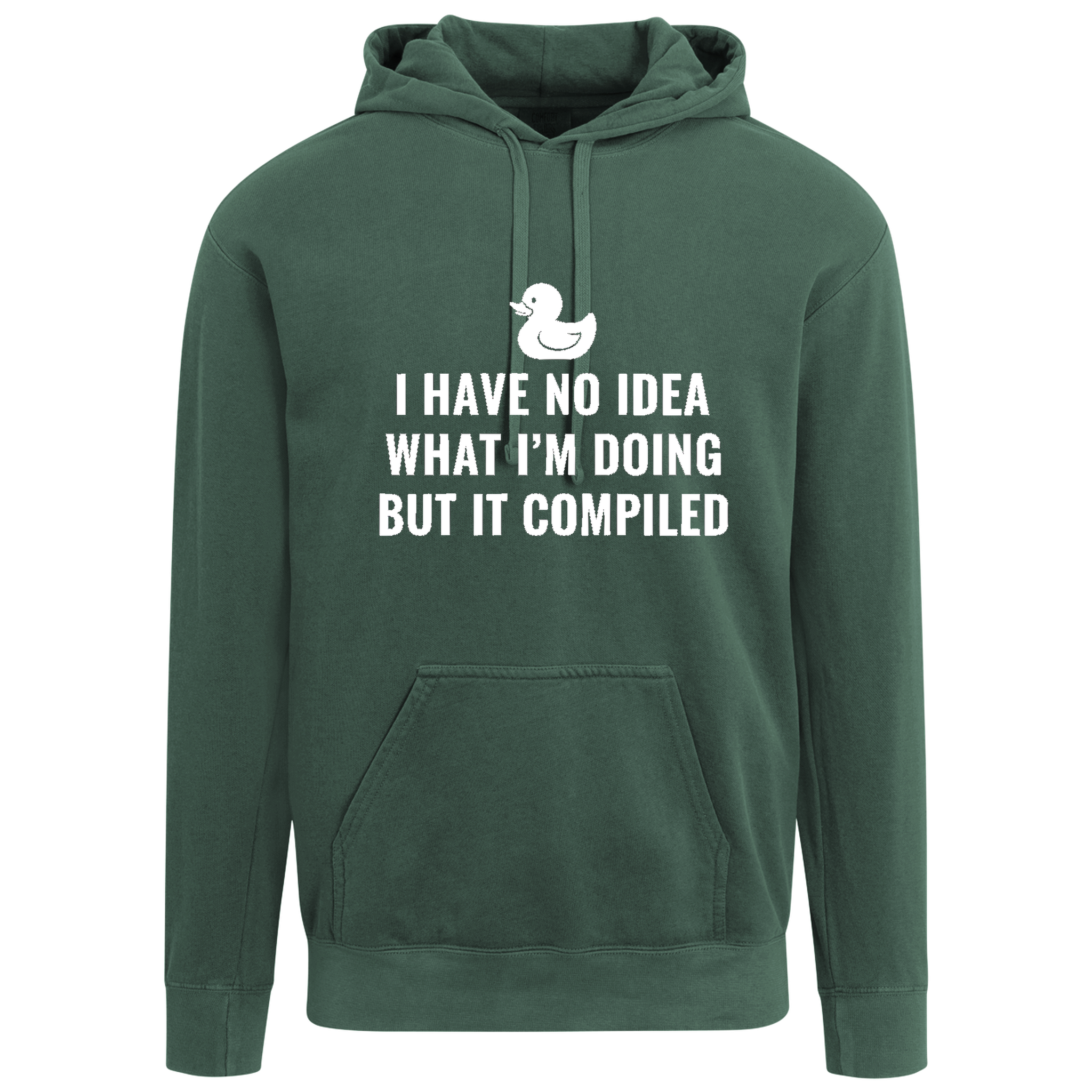 I Have No Idea What I'm Doing But It Compiled Hoodie - Blue Spruce