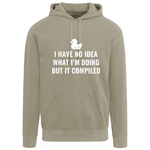 I Have No Idea What I'm Doing But It Compiled Hoodie - Grey