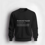 Diamond Hands Definition Sweatshirt