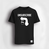UNSUBSCRIBE Banner Tee