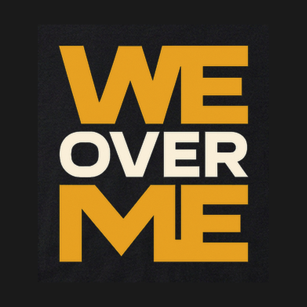 WE OVER ME - Design Closeup