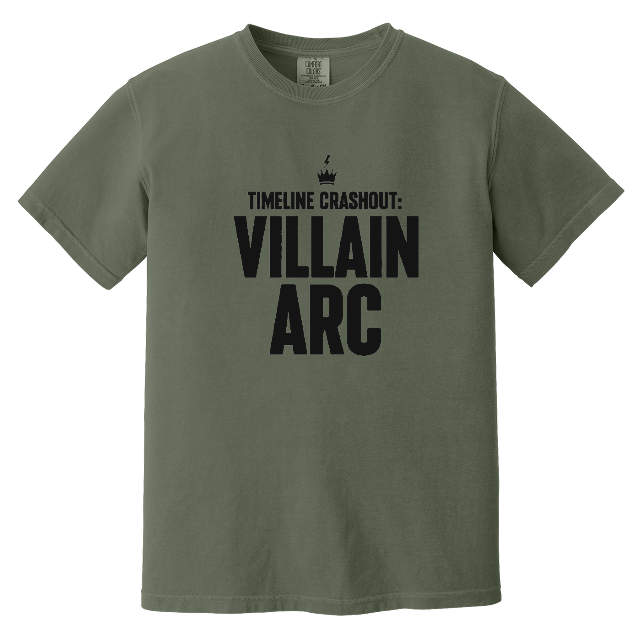 Timeline Crashout: Villain Arc — Comfort Colors 1717 - Sage