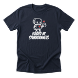 Funded By Stubbornness Tee