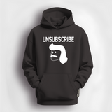 UNSUBSCRIBE Banner Hoodie