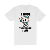 I Hodl Therefore I Am Tee