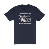 I Mass-Deleted SEO Tee - White