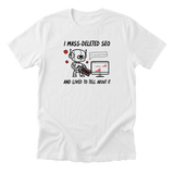 I Mass-Deleted SEO Tee
