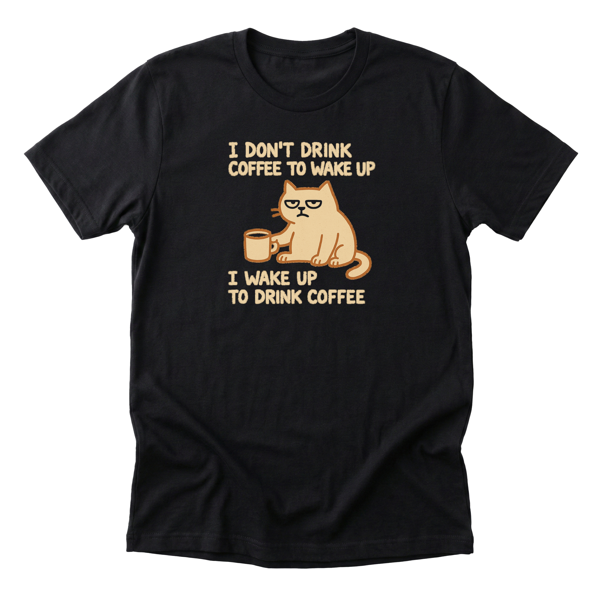 I Wake Up to Drink Coffee