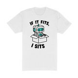 If It Fits I Sits Tee