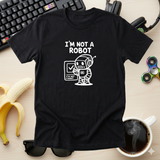 Im Not A Robot Tee