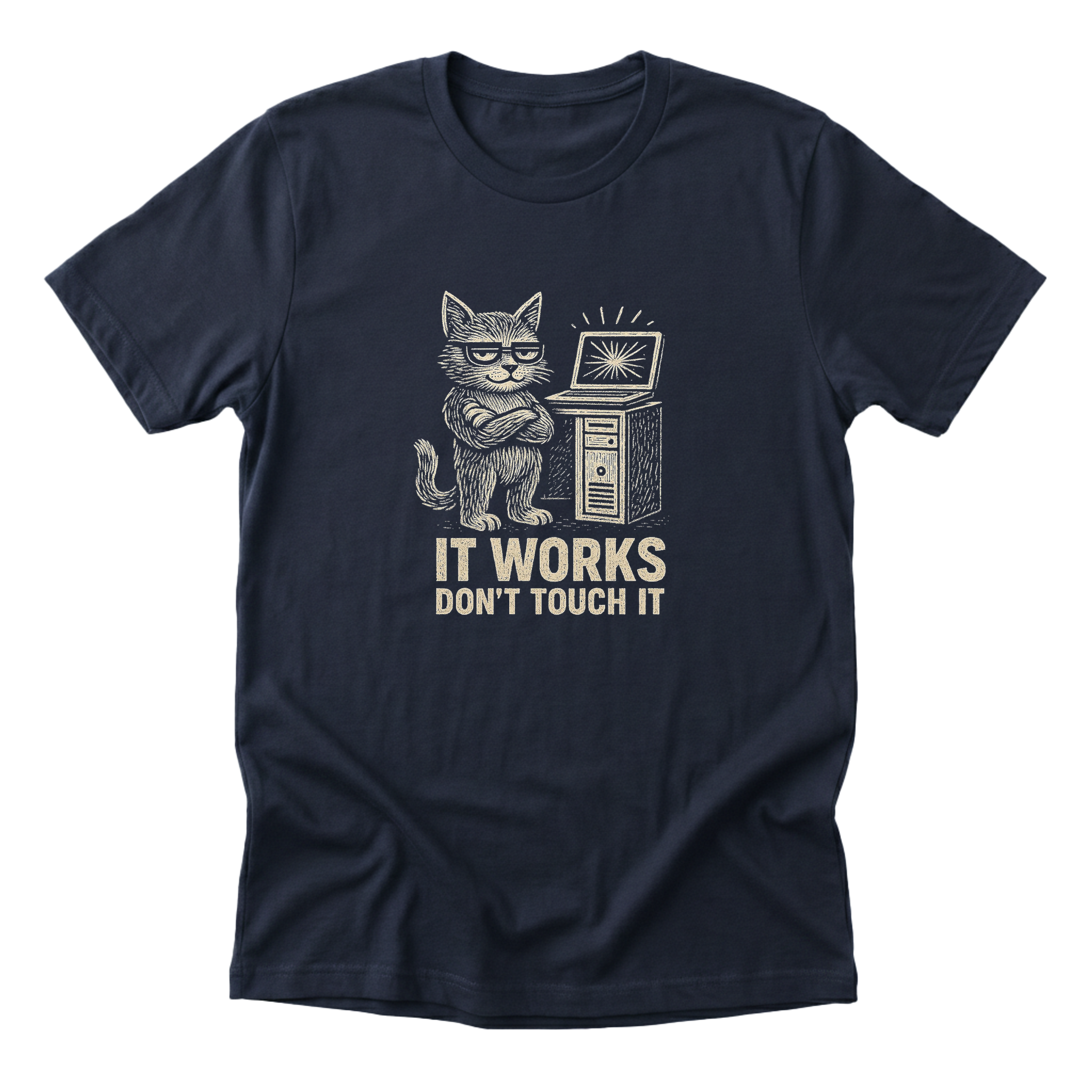 It Works Don't Touch It - Navy