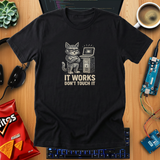 It Works Don't Touch It - lifestyle