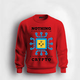 Nothing Stands Between R,B,AG,G Sweatshirt