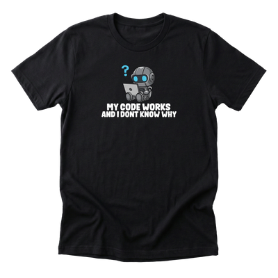 My Code Works And I Dont Know Why Tee