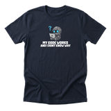 My Code Works And I Dont Know Why Tee
