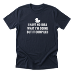 I Have No Idea What I'm Doing But It Compiled Tee - navy-flat