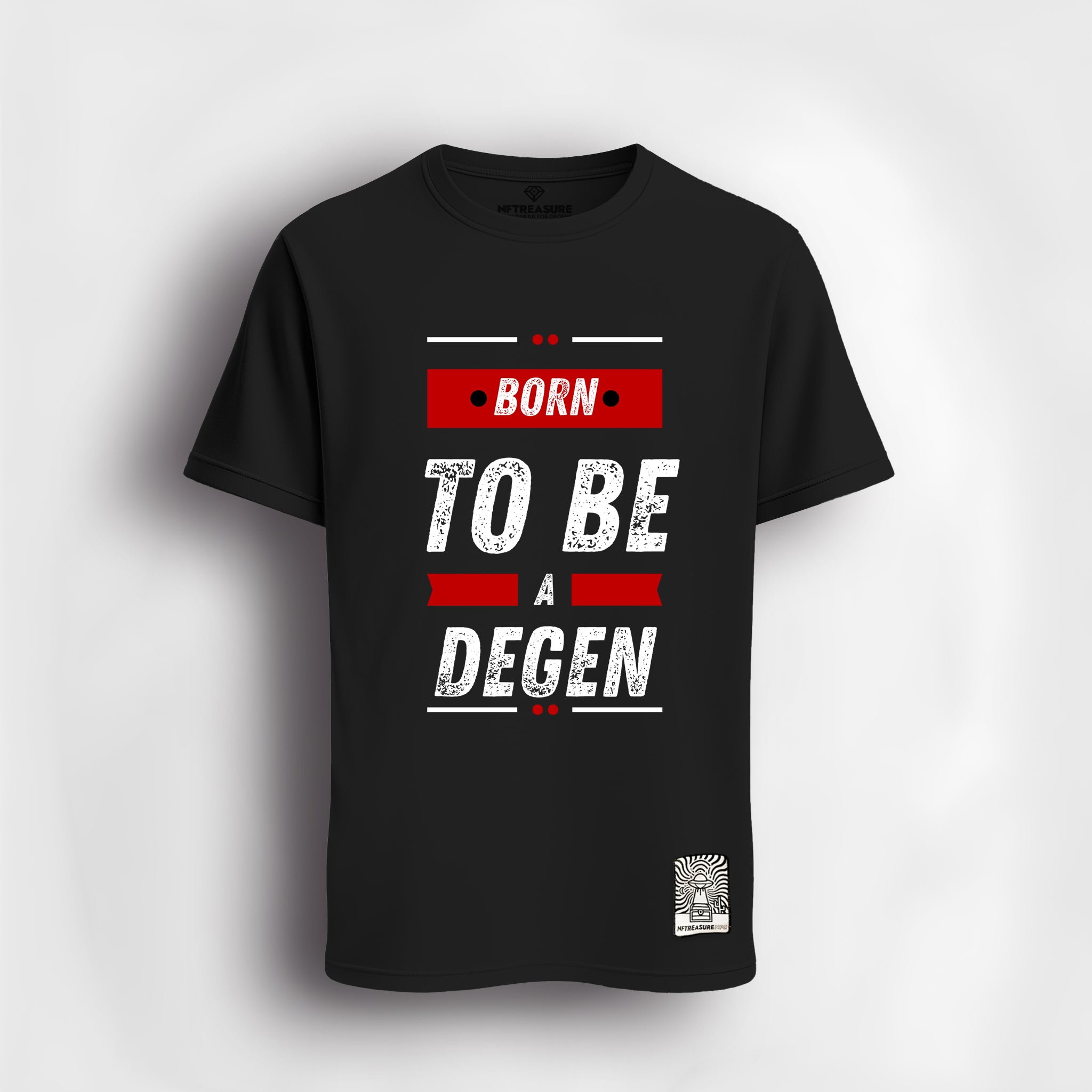 Born to be a degen T-Shirt