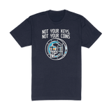 Not Your Keys Not Your Coins Tee