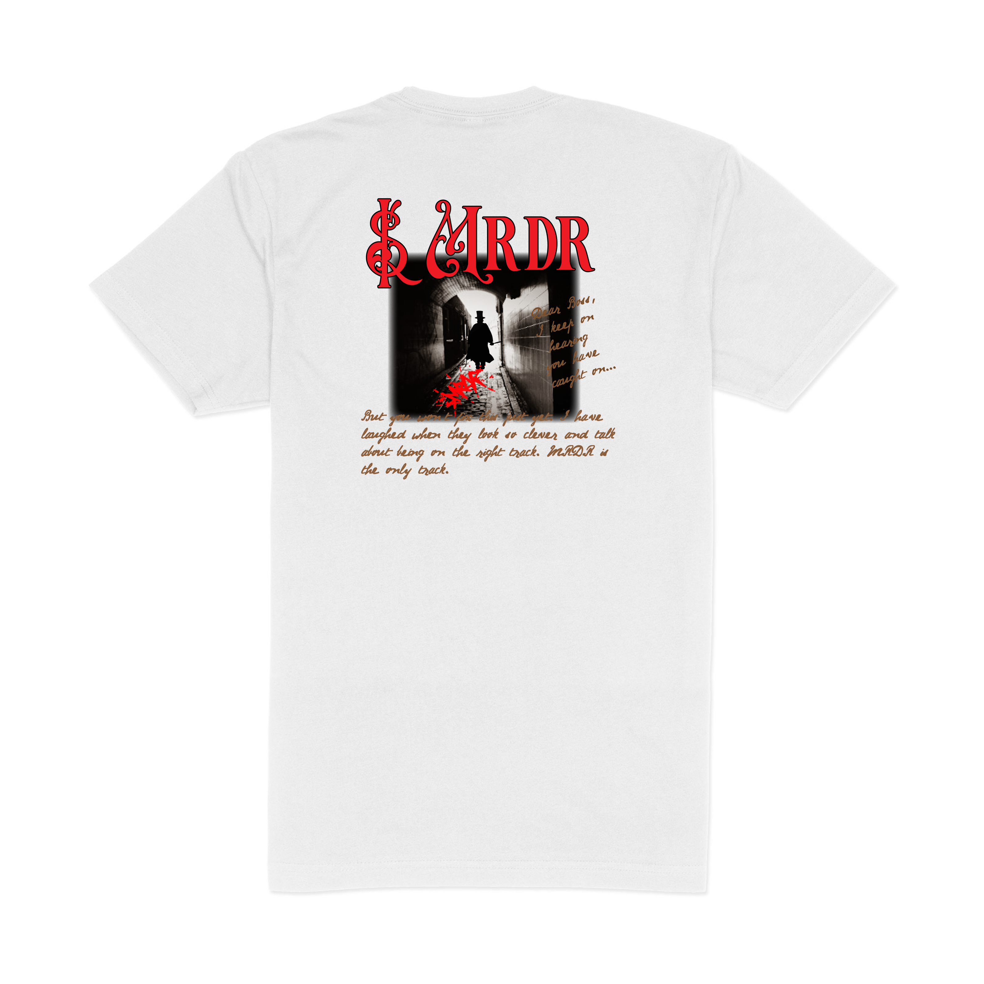 $MRDR Jack the Ripper T-Shirt