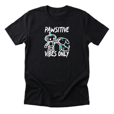 Pawsitive Vibes Only Tee