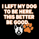 i-left-my-dog-to-be-here punchin