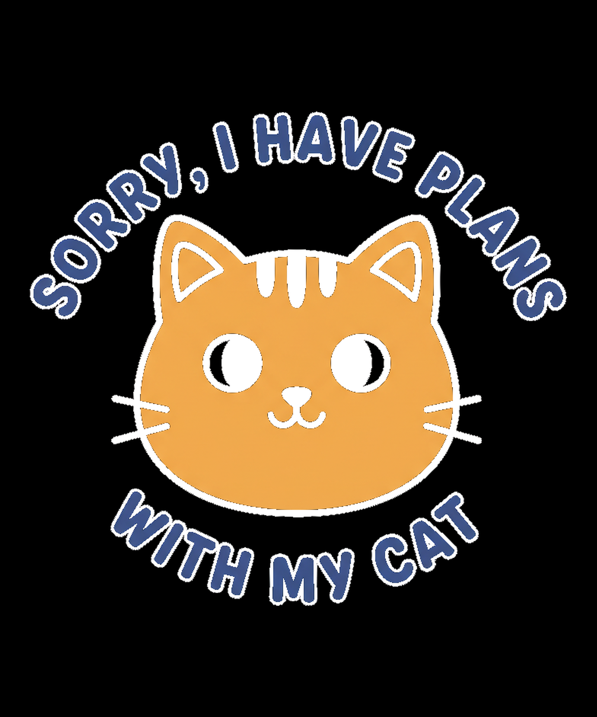 sorry-i-have-plans-with-my-cat punchin