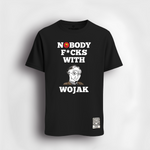 NOBODY F*CKS WITH WOJAK Tee (Limited Edition)