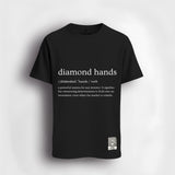 Diamond Hands Definition T-Shirt