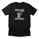 Stack Sats Stay Humble Tee