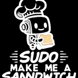 Sudo Make Me A Sandwich Tee