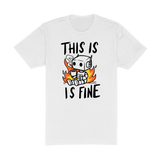 This Is Fine Tee