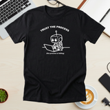 Trust The Process Tee