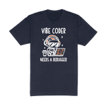 Vibe Coder Needs Debugger Tee - White