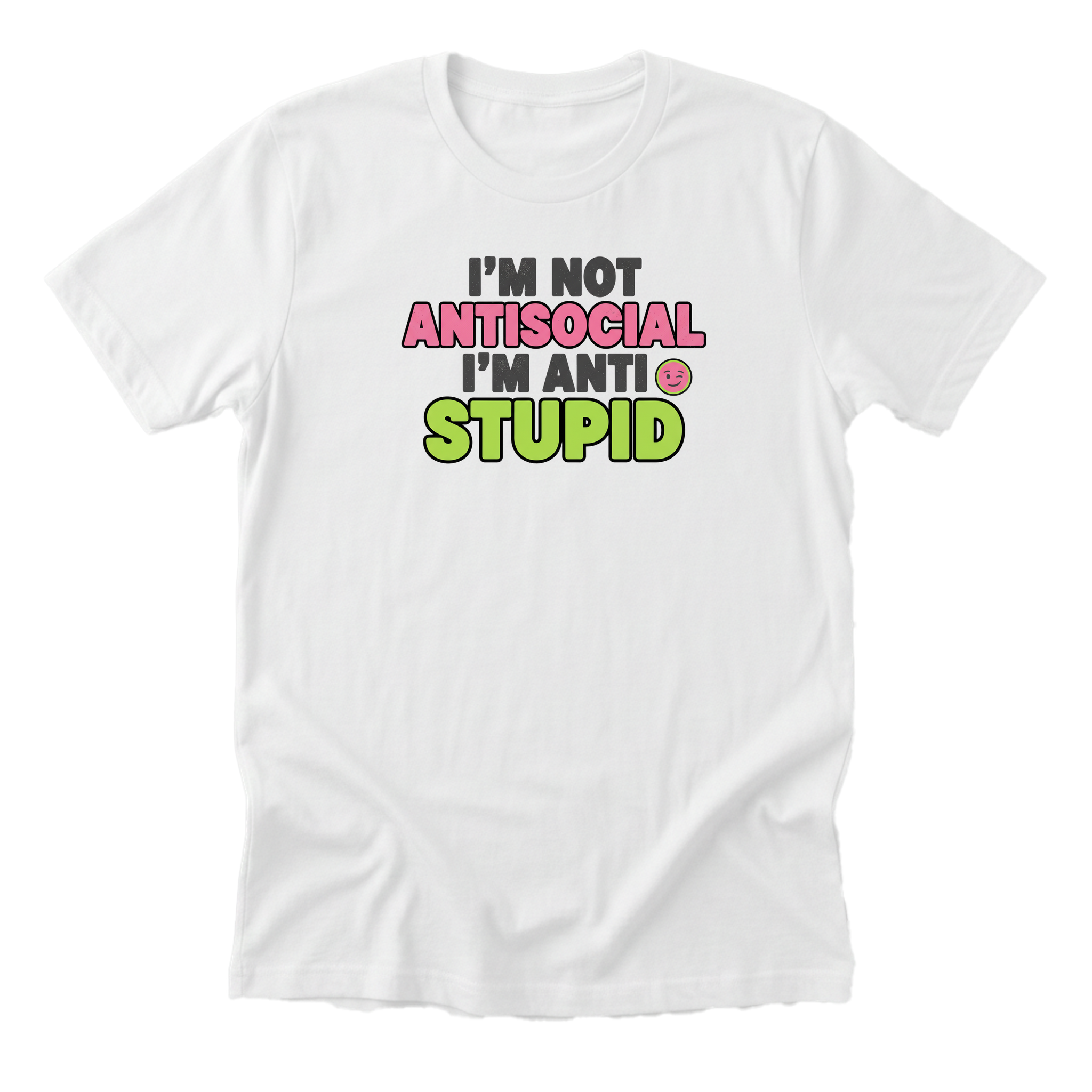 not-antisocial-anti-stupid white-flat