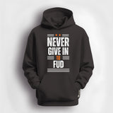 Never Fud B/B Hoodie