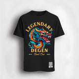 Legendary Degen T-Shirt