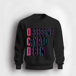 OCD crypto Sweatshirt